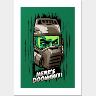 Here's Doomguy! Posters and Art